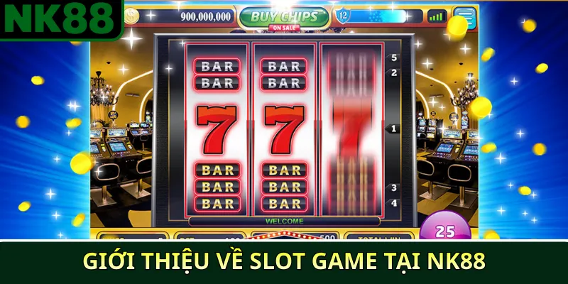 Giới thiệu về slot game tại NK88